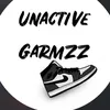 unactivegarmzz