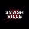 SMASH VILLE