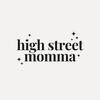 High Street Momma