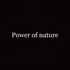 Powerofnature