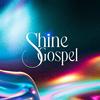 shinegospel