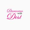 discussionswithdest