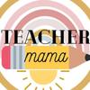 Teacher Mama