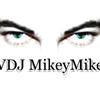 vdj.mikeymike