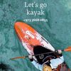 lets_go_kayak