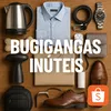 bugigangas_inuteis