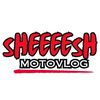 sheeeesh_motovlog