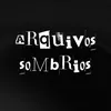 arquivossombriosofc