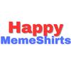 HappyMemeShirts