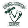BUILDING MEN