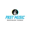 Past Music🎶🎧