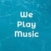 Weplaymusic Lyric Edits