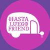 hastaluegofriend