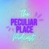 Peculiar Place Podcast