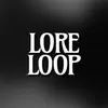 Lore Loop