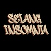 💥Selang.insomnia