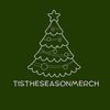 tistheseasonmerch