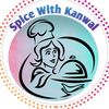 Spice with Kanwal