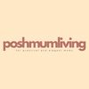 poshmumliving