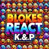 Blokes React K.&.P