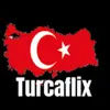 turcaflix