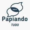 Papiando Tudo