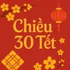 Chiều 30 Tết 🌸