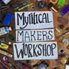 mythical.makers.workshop