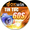 OK WIN - TIN TỨC 60S