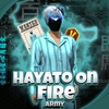 Hayato On Fire Army