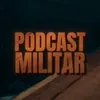 PODCAST MILITAR [ OFICIAL ]