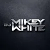 djmikeywhite