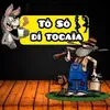 Tô só di tocaia