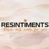 resintiments