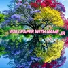 WALLPAPER WITH NAME ᴊʀ