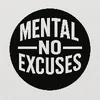mentalnoexcuses