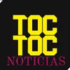 toctocnoticias