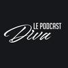 diva.le.podcast