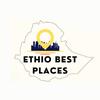 Ethio Best Places Review