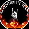 🎸LA REBELION DEL ROCK🎸