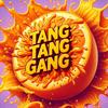 tang_tang_gang