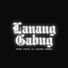 LANANG GABUG