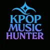 KPop Music Hunter