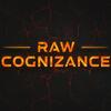 Raw Cognizance