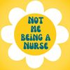 notmebeinganurse