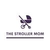 The Stroller Mom|Baby Reviews