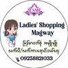 Ladies' Shopping Magway