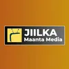 Jiilka Maanta Media Network