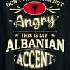 angry.albanian.accent