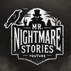 Mr. Nightmare Stories